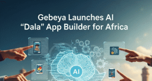 Gebeya Launches AI ‘Dala’ App Builder for Africa Gebeya Launches AI 'Dala' App Builder for Africa