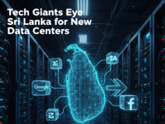 Tech Giants Eye Sri Lanka for New Data Centers Tech Giants Eye Sri Lanka for New Data Centers