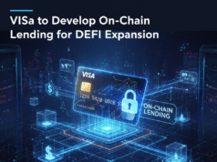 Visa to Develop On-Chain Lending for DeFi Expansion Visa to Develop On-Chain Lending for DeFi Expansion