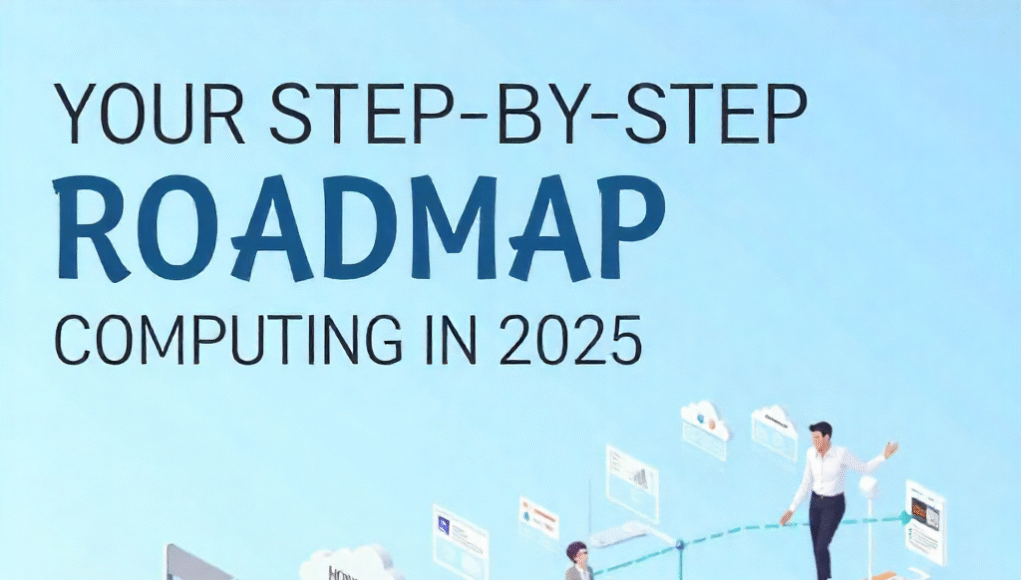 Your Step-by-Step Roadmap to Master Cloud Computing in 2025