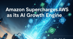 Amazon Supercharges AWS as its AI Growth Engine Amazon Supercharges AWS as its AI Growth Engine