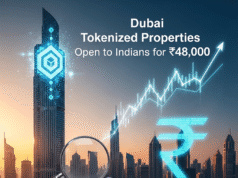 Dubai Tokenized Properties Open to Indians for ₹48,000 Dubai Tokenized Properties Open to Indians for ₹48,000