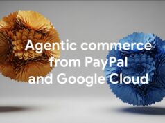 Google & PayPal Launch Agentic Commerce Solution for Merchants Google & PayPal Launch Agentic Commerce Solution for Merchants