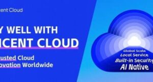 Tencent Cloud Signals SEA Expansion with Singapore Campaign Tencent Cloud Signals SEA Expansion with Singapore Campaign