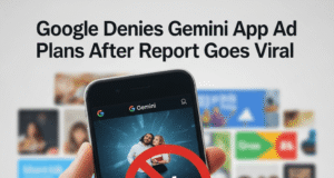 Google Denies Gemini App Ad Plans After Report Goes Viral Google Denies Gemini App Ad Plans After Report Goes Viral