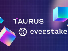 Taurus Partners With Everstake for Institutional Crypto Staking Taurus Partners With Everstake for Institutional Crypto Staking