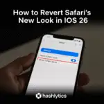 How to Revert Safari’s New Look in iOS 26