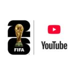 YouTube Becomes FIFA World Cup 2026 Preferred Platform With Live Match Access