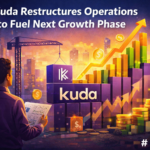 Kuda Restructures Operations to Fuel Next Growth Phase