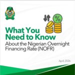 CBN Launches NOFR Benchmark for Nigeria’s Money Market