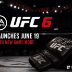 EA Sports UFC 6 Launches June 19 With New Game Mode