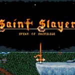 Saint Slayer Nails NES Nostalgia But Misses Modern Gamers
