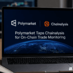 Polymarket Taps Chainalysis for On-Chain Trade Monitoring