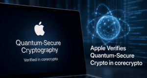 Apple Verifies Quantum-Secure Crypto in corecrypto Apple Verifies Quantum-Secure Crypto in corecrypto