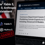 US ‘bans’ Fable 5, Mythos 5; Anthropic issues statement