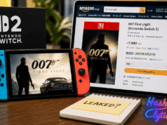 007 First Light Switch 2 Release Date Leaks via Amazon Japan 007 First Light Switch 2 Release Date Leaks via Amazon Japan
