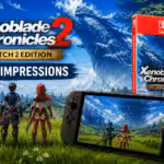 Xenoblade Chronicles 2 Switch 2 Edition: First Impressions
