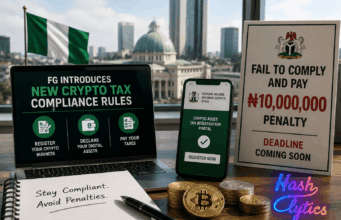 Nigeria’s New Crypto Tax Rules: Register or Pay ₦10M Nigeria's New Crypto Tax Rules: Register or Pay ₦10M
