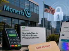Moneris Sale to US Firm Raises Privacy Concerns Moneris Sale to US Firm Raises Privacy Concerns